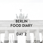 Berlin Food Diary Day 2 Banner