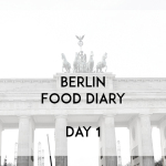 Berlin Food Diary Day 1 Banner