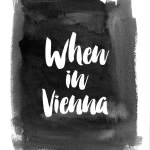 When in Vienna