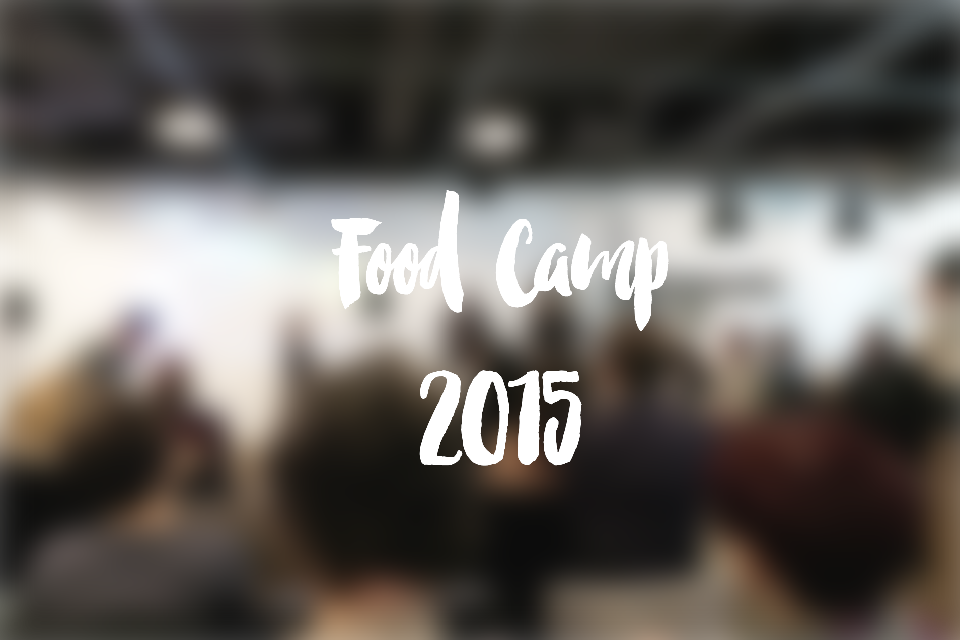 Meine Eindrücke vom Food Camp 2015 in Wien #foodvie