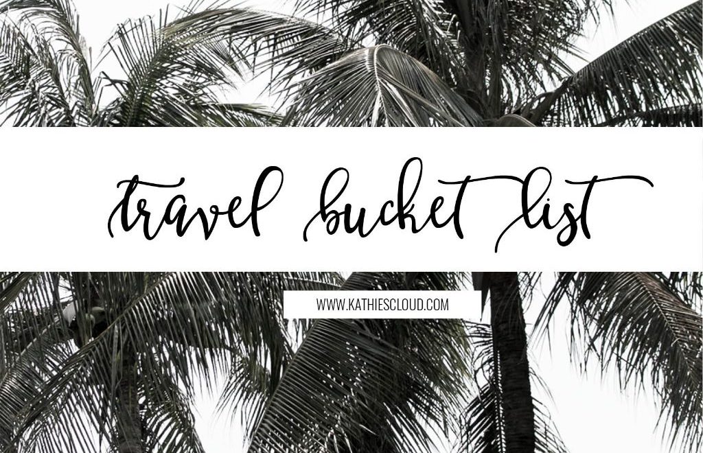 travel bucket list